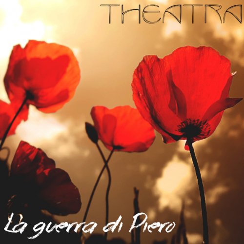 La guerra di Piero by Theatra