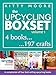 Upcycling Crafts Boxset Vol 1: The Top 4 Best Selling Upcycling Books With 197 Crafts!