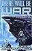 There Will Be War Volume IX