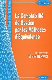 La  comptabilité de gestion par les méthodes d'équivalence