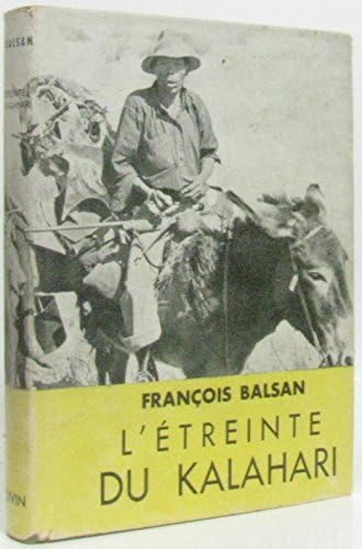 L'etreinte du kalahari