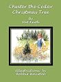 Chester the Cedar Christmas Tree