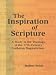 The Inspiration of Scripture by Robert Preus