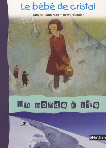Le bébé de cristal by (Paperback)