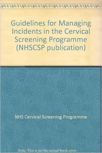 Guidelines For Managing Incidents In The Cervical Screening - 