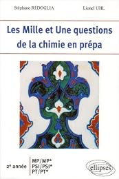 Les  mille et une questions de la chimie en prépa