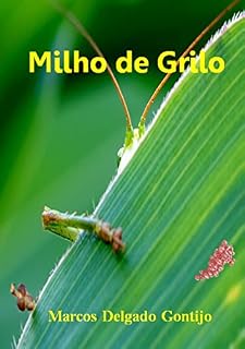 Livro Milho De Grilo