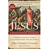 Jesus: A Revolutionary Biography