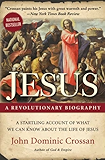 Jesus: A Revolutionary Biography