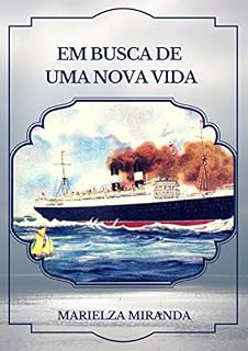 Livro Em Busca De Uma Nova Vida
