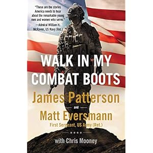 Walk in My Combat Boots: True Stories from America’s Bravest Warriors