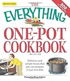 The Everything One-Pot Cookbook: Delicious and simple meals that you can prepare in just one dish;  300 all-new recipes!