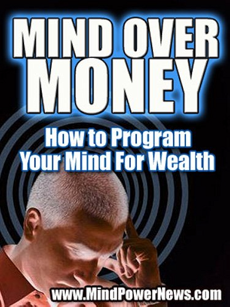 Mind Over Money How To Program Your Mind For Wealth Kindle Edition By Alexi Ilya Religion Spirituality Kindle Ebooks Amazon Com
