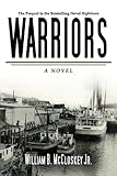 Warriors: A Novel (Highliners)