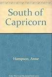 Front cover for the book South of Capricorn by Anne Hampson