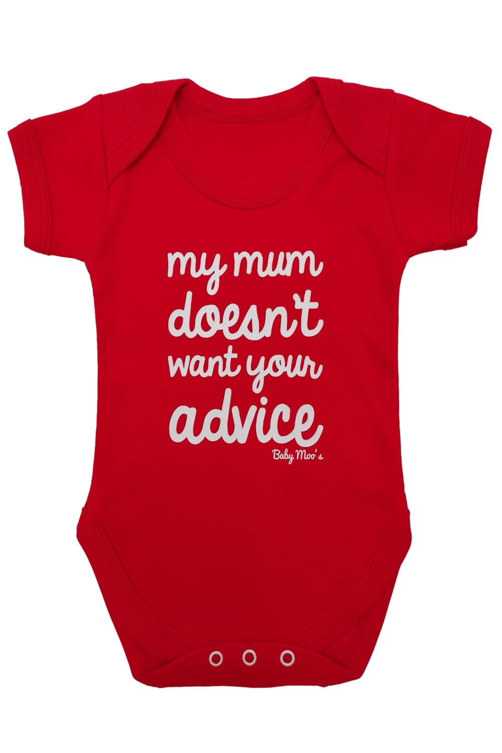 Funny Baby Grow for Boys or Girls | Novelty Baby Vest/Bodysuit | My Mum Doesn't Want Your Advice - Ideal Baby Shower, Twin, New Baby or 1st Birthday Gift | by BABY MOO'S UK (3-6 Months)