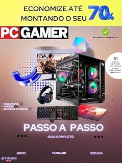 Livro Guia: Monte seu PC Gamer dos Sonhos – Passo a Passo: Aprenda tudo sobre montagem, peças ideais, upgrades e fornecedores confiáveis para montar o setup gamer perfeito, economizando até 70%.