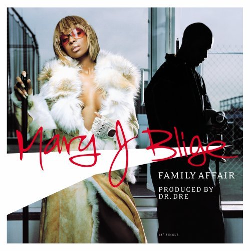 Album Art for Family Affair by Mary J. Blige