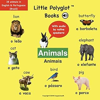 Livro Animals/Animais: Bilingual Portuguese (Brazil) and English (with audio by native speakers!) - by Little Polyglot Books