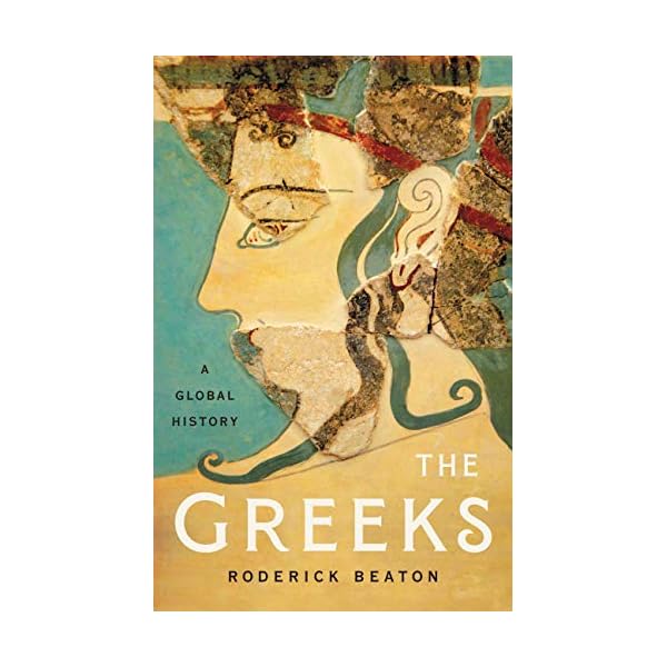 The Greeks: A Global History