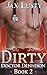 Dirty Doctor Dennison 2: First Time Medical MFM Menage Fetish Story (Hot Doctor Medical Exam Story)