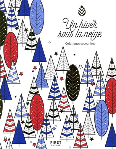Amazon Com Un Hiver Sous La Neige Coloriage Cocooning French Edition Magano Lisa Books Amazon Com Un Hiver Sous La Neige Coloriage Cocooning French Edition Magano Lisa Books