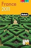 Fodor's France 2011 (Full-color Travel Guide) by