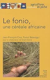 Le  fonio, une céréale africaine