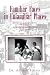 Familiar Faces in Unfamiliar Places: ASSYRIANS in the California Heartland 1911 - 2010 by Dr. Arianne Ishaya