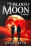 The Blood Moon (Under the Moon Series Book 3)