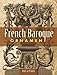 French Baroque Ornament (Dover Pictorial Archive)