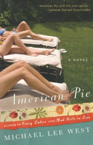 American Pie: A Novel American Pie: A Novel