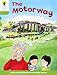 Oxford Reading Tree: Level 7: More Stories A: The Motorway