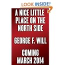 A Nice Little Place on the North Side: Wrigley Field at One Hundred