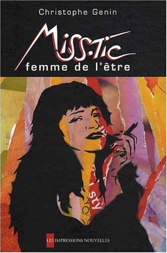 Miss.Tic, femme de l'être