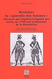 Revisiter la "Querelle des femmes"