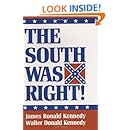 The South Was Right!