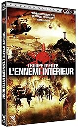 Troupe D'élite - L'ennemi Intérieur