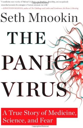 The Panic Virus: A True Story of Medicine, Science, and Fear