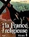 Histoire de la France religieuse by