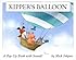 Kipper's Balloon by Mick Inkpen (2002-10-17)