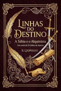 Livro Linhas do Destino: A Sábia e o Alquimista