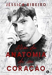 Livro Além da Anatomia de Um Coração