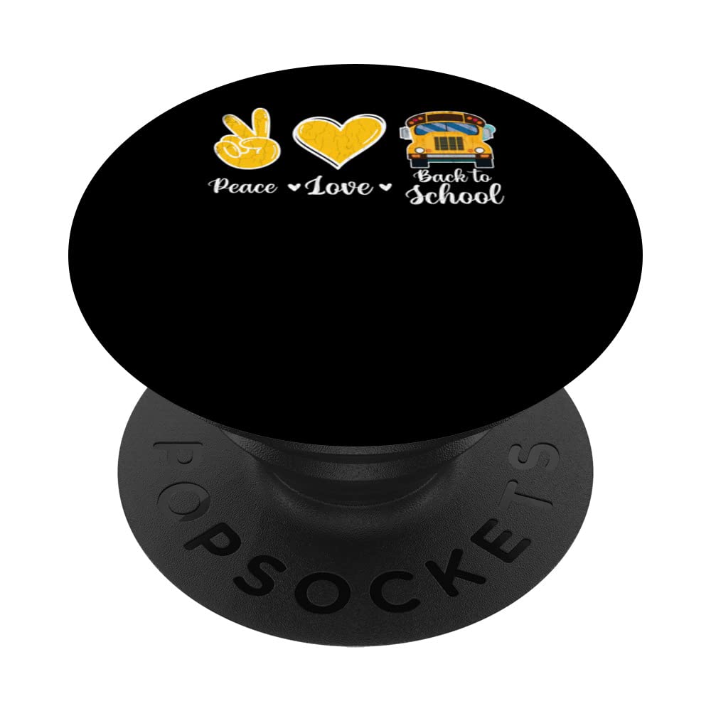 Peace Love Back To School Funny First Day Graphic PopSockets Swappable PopGrip