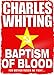 Baptism of Blood (Punishment Battalion 333)