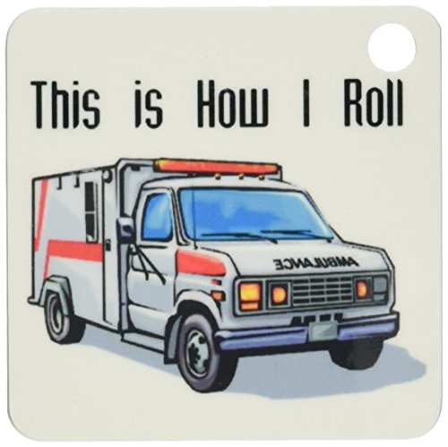 3dRose This How I Roll Ambulance EMT Design Key Chains, Set of 2 (kc_102561_1)