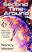 Second Time Around (Time Lottery Series Book 2) by Nancy Moser