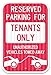 Reserved Parking Sign, Tenants Parking Only Sign, No Parking, 12x18 Inches, 3M EGP Reflective .063 Aluminum, Fade Resistant, Made in USA