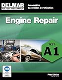 ASE Test Preparation - A1 Engine Repair (Automobile Certification Series) ASE Test Preparation - A1 Engine Repair (Automobile Certification Series)