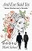 And Eve Said Yes: Seven Stories and a Novella by 